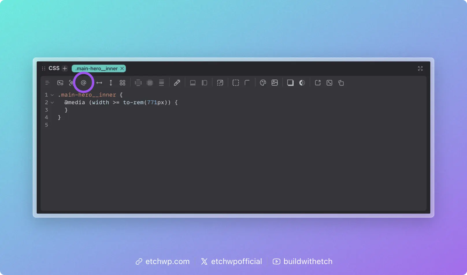 Media query button in Etch's CSS Quick Actions Bar